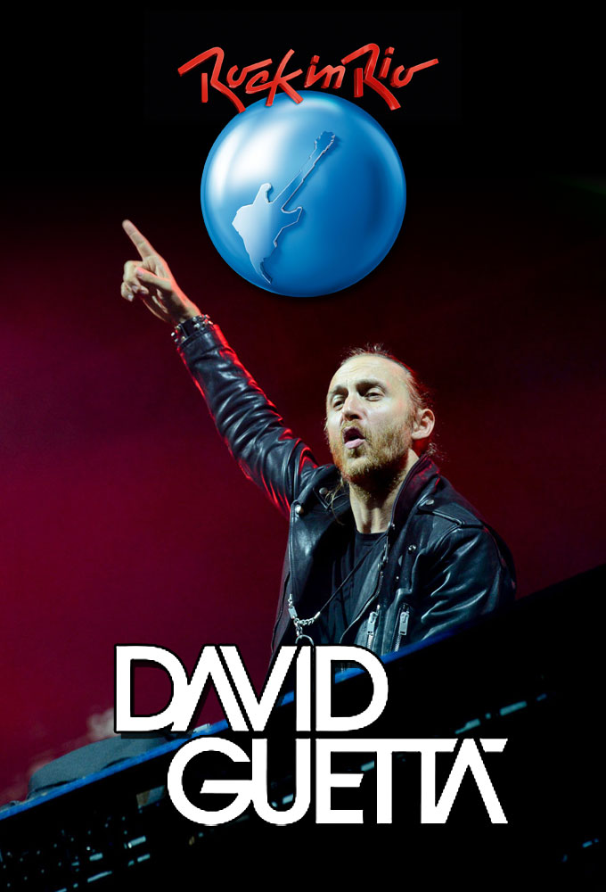 Plex Poster / Cover Art / David Guetta at Rock in Rio 2013
