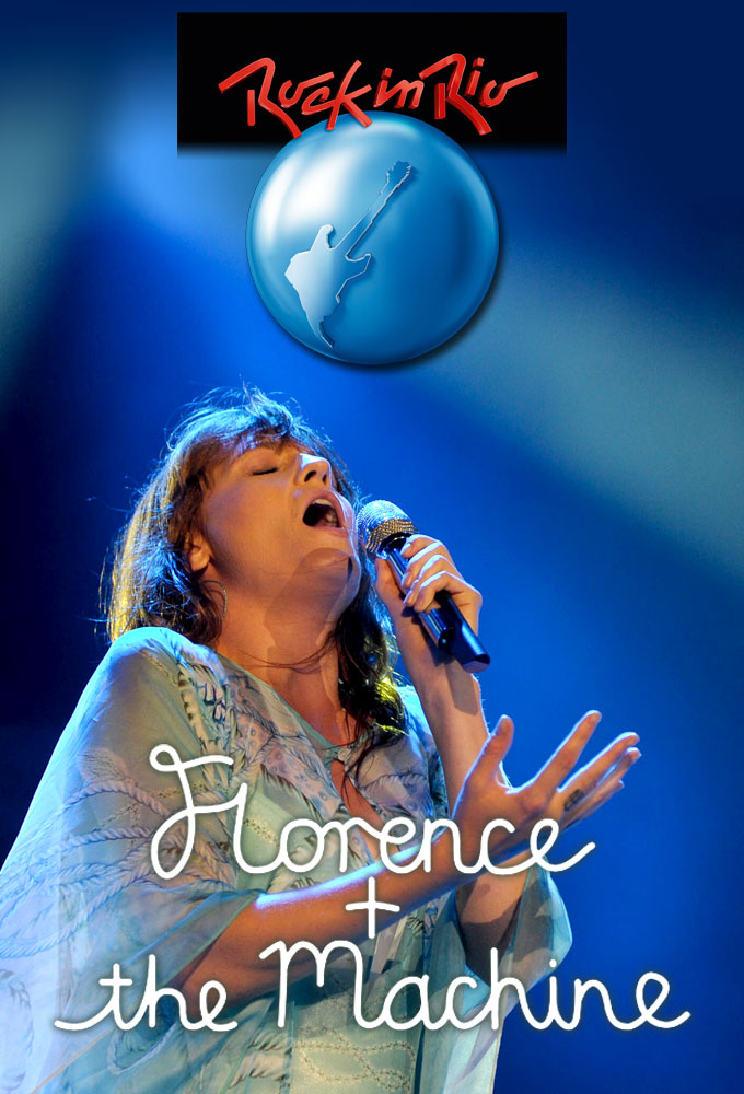 Plex Poster / Cover Art / Florence and the Machine at Rock in Rio 2013